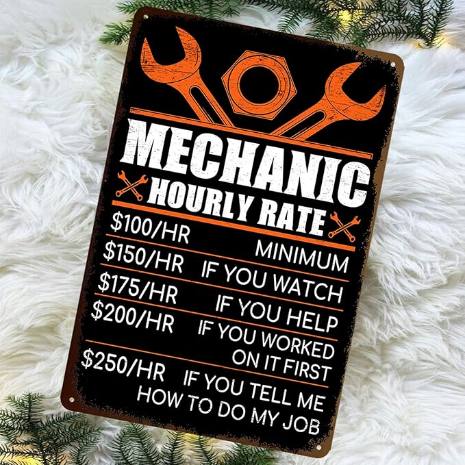 Mechanic Gifts for Men - Garage Metal Tin Signs Vintage Car Shop Accessories Decor Mechanic Hourly Rate Metal Sign 8x12 Inch-FlexoryFit