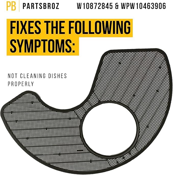 PartsBroz W10872845 Pump Filter & WPW10463906 Screen Filter - Compatible with Whirlpool Kenmore KitchenAid Dishwasher - Replaces AP6030094 PS11759673 W10393351 AP6021820 PS11755148 2312301